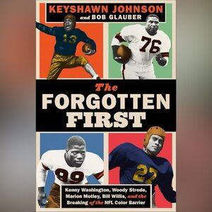 "The Forgotten First" by Keyshawn Johnson and Bob Glauber - Hardcover Book